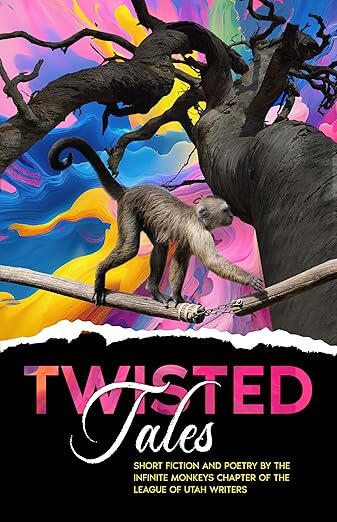Twisted Tales Anthology Twisted Tales Anthology